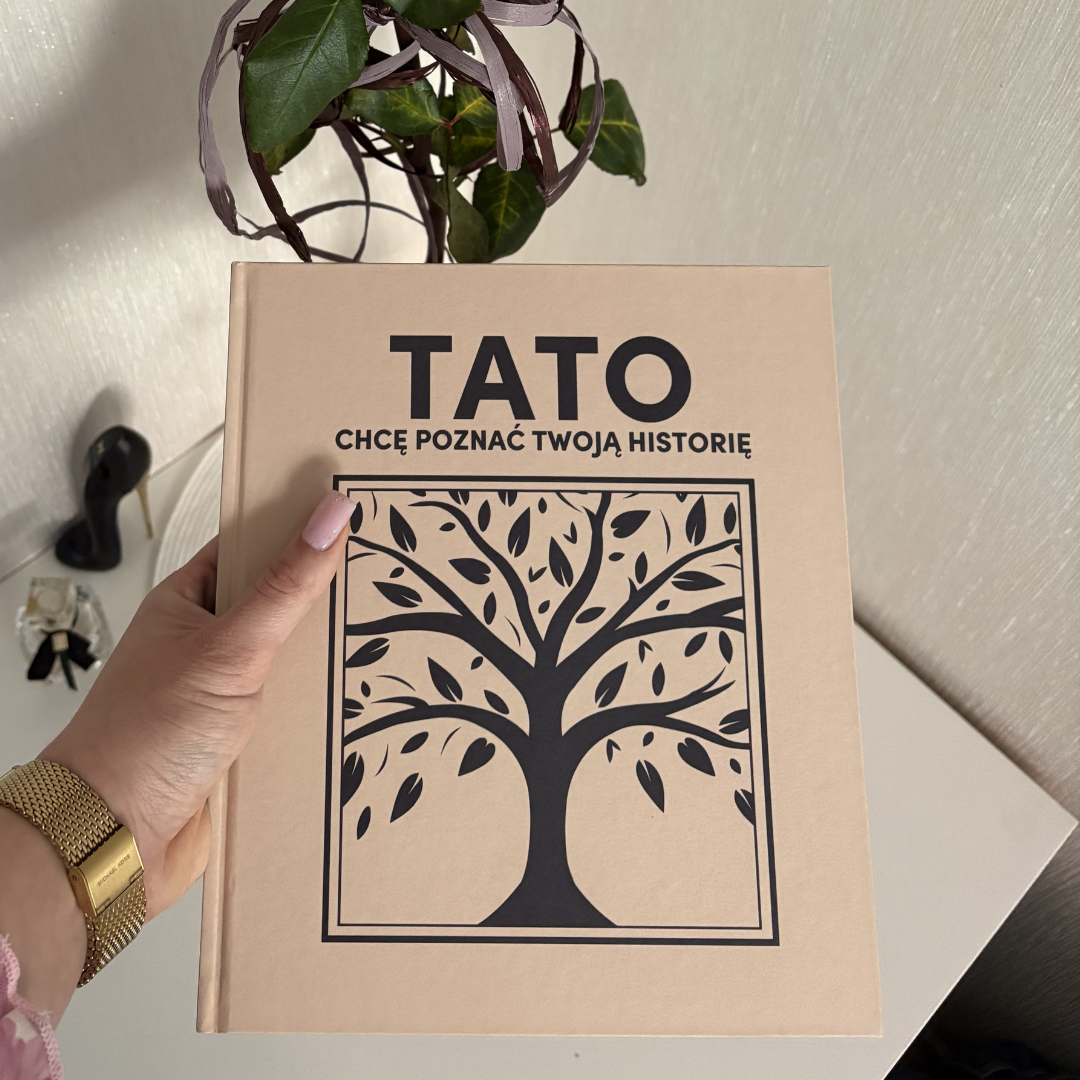 TATO chcę poznać Twoją historię - Książka na Pokolenia