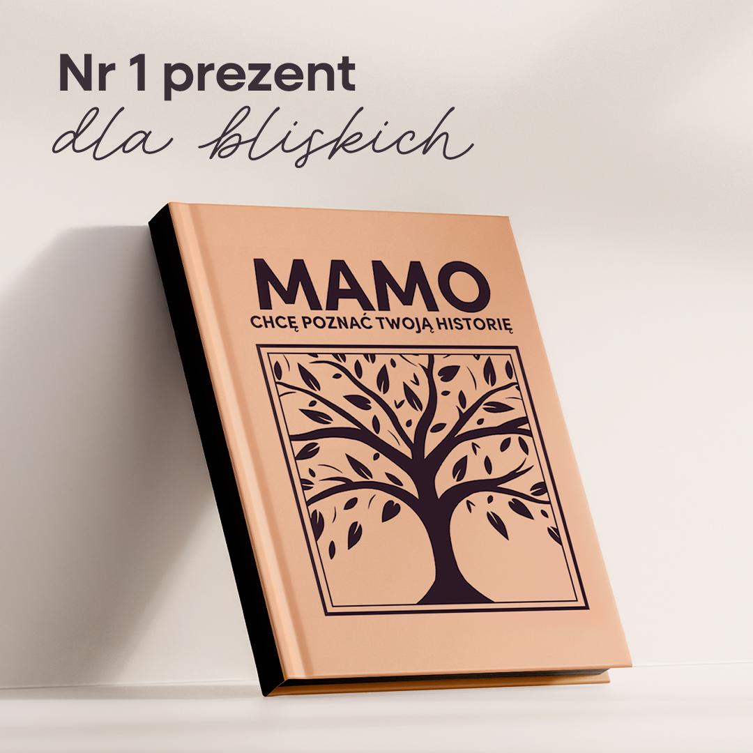 MAMO chcę poznać Twoją historię - Książka na Pokolenia