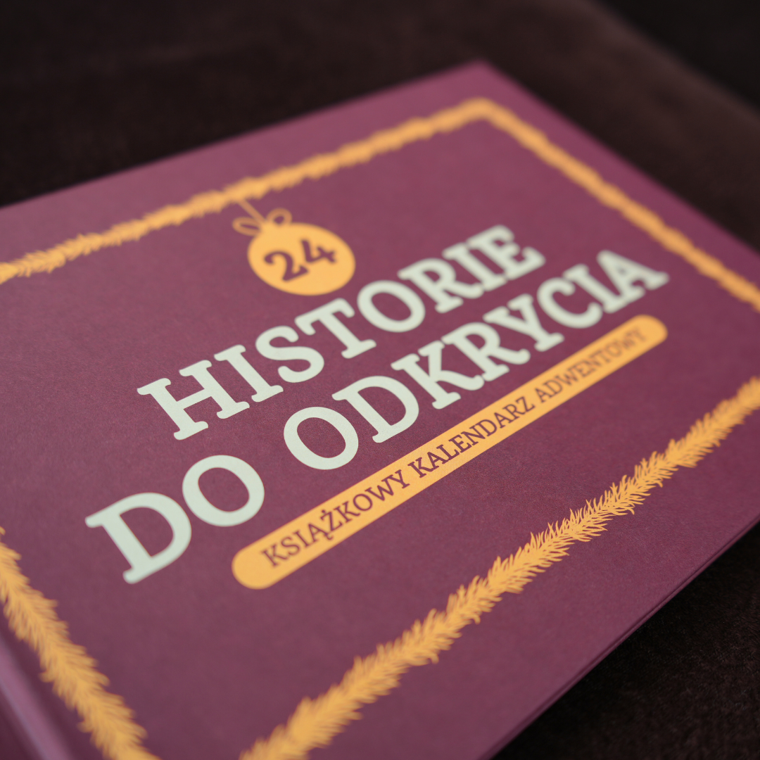 24 Historie do Odkrycia - Książkowy Kalendarz Adwentowy
