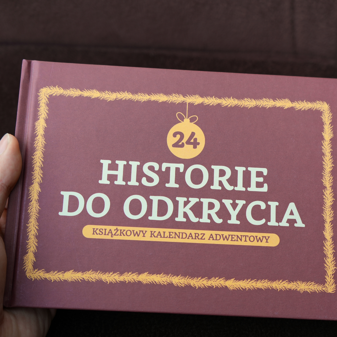 24 Historie do Odkrycia - Książkowy Kalendarz Adwentowy