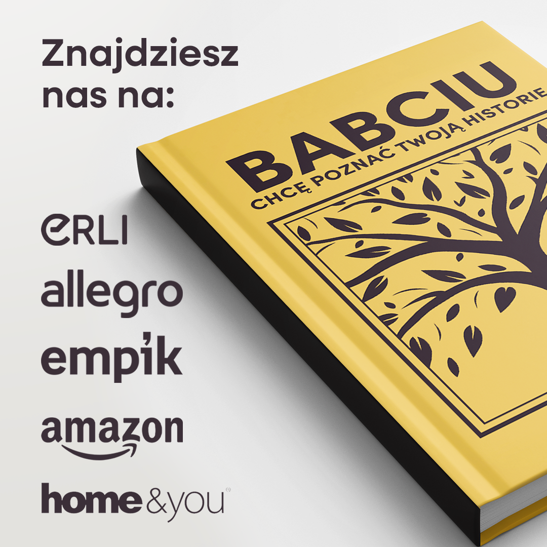 BABCIU chcę poznać Twoją historię - Książka na Pokolenia